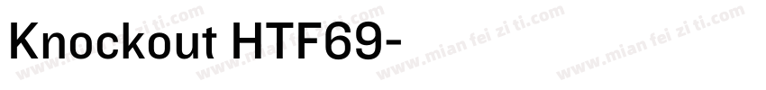 Knockout HTF69字体转换